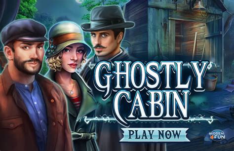 Ghostly Cabin | Play free Hidden Object Games Online