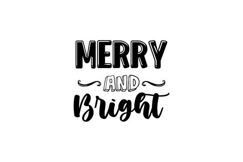 Bright Merry Quotes Graphic by danmoroboshi · Creative Fabrica