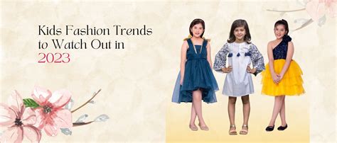 Kids Fashion Trends to Watch Out in 2023 – LittleCheer