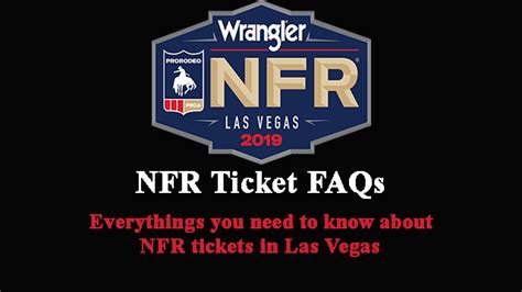 2022 NFR Ticket FAQs