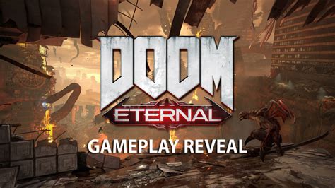 Doom Eternal Gameplay Reveal - Gameslaught