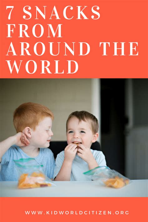 Snacks from Around the World for Global Kids to Try