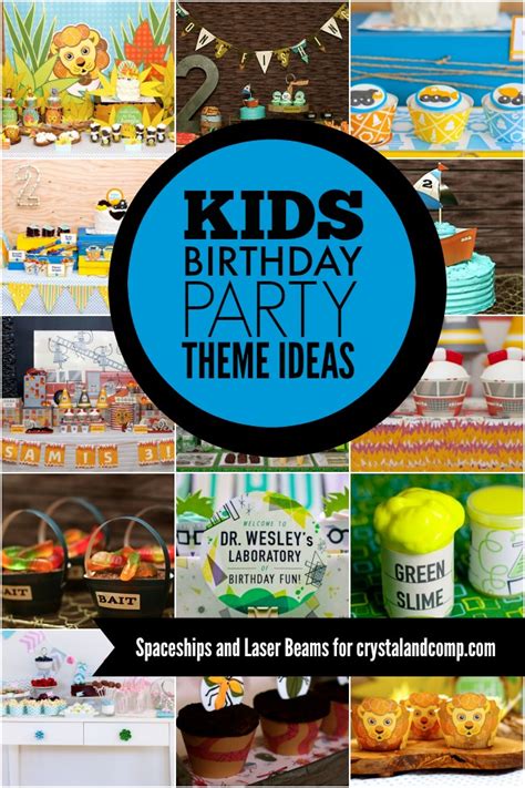 100 Kids Birthday Party Themes