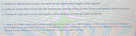 Solved 3. What is the product of the reaction between acetyl | Chegg.com