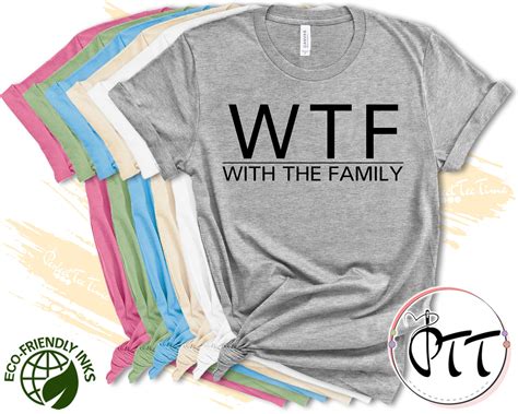 Family Matching Shirts Funny Matching Family Shirts WTF With - Etsy UK