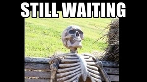 15 Waiting Memes That Even the Most Patient Person Can Relate to