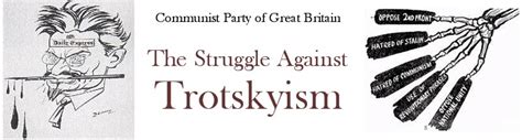 MIA : CP Great Britain Archive : The Struggle Against Trotskyism