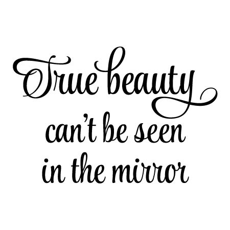 True Beauty Wall Quotes™ Decal | WallQuotes.com