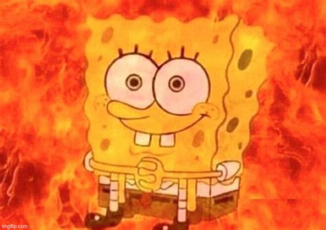 SpongeBob on fire Blank Template - Imgflip