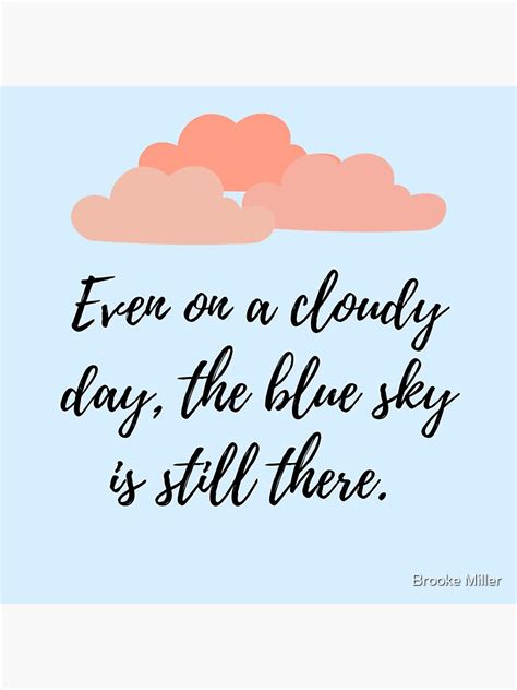 "Cloudy day quote" Sticker for Sale by bmiller64 | Redbubble