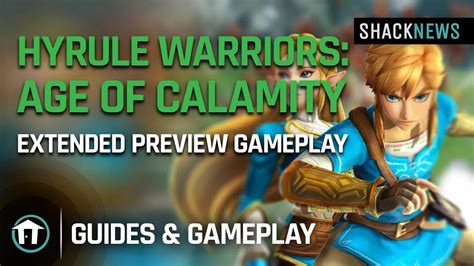 Hyrule Warriors: Age of Calamity preview gameplay of Zelda, Impa ...