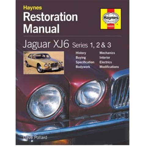 Jaguar XJ6 Restoration Manual - australia workshop car manuals,repair ...