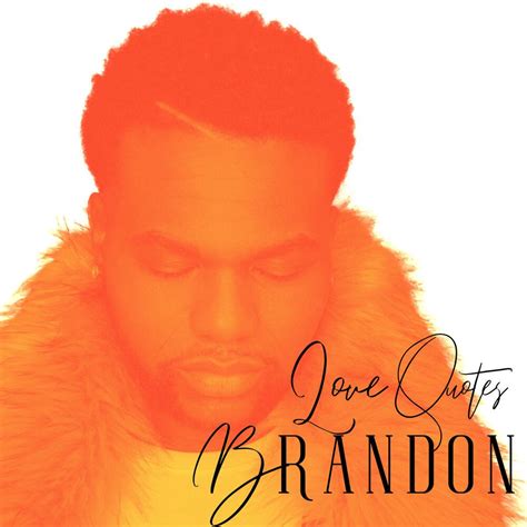 Love Quotes - Brandon mp3 buy, full tracklist