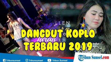 Download Lagu MP3 Dangdut Koplo Full Album Terbaru 2019, Video Nella ...