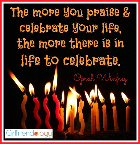 Celebrate Your Life Quotes. QuotesGram