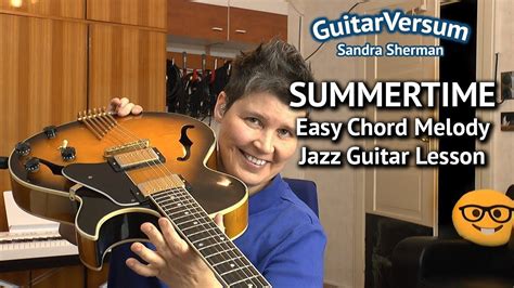 SUMMERTIME - GUITAR LESSON - EASY Chord Melody Tutorial | Jazz guitar ...