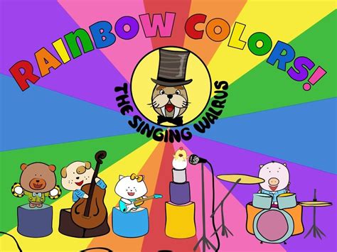 Rainbow Colors video (mp4) - The Singing Walrus