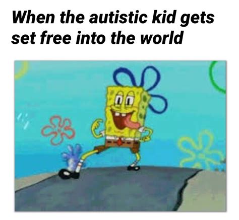 I have to many autistic kid memes : r/dankmemes