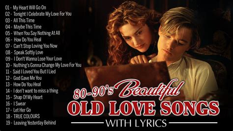 Beautiful Old Love Songs 80's 90's With Lyrics Best Playlist Classic ...