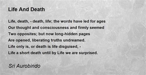 Life And Death Poem by Sri Aurobindo - Poem Hunter