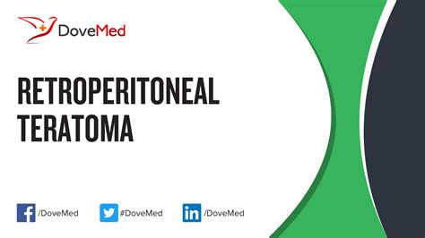 Retroperitoneal Teratoma