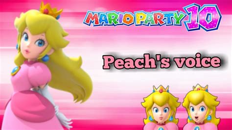 Princess Peach's voice - Mario Party 10 - YouTube