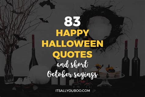 83 Happy Halloween Quotes and Short October Sayings