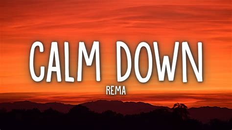 Calm Down Rema