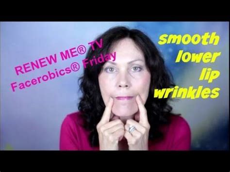 Smooth Lower Lip Wrinkles Smokers Lip Lines Using Face Exercise and ...