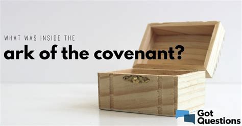 What was inside the ark of the covenant? | GotQuestions.org