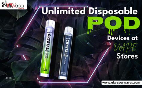 Unlimited Disposable Pod Devices at Vape Stores