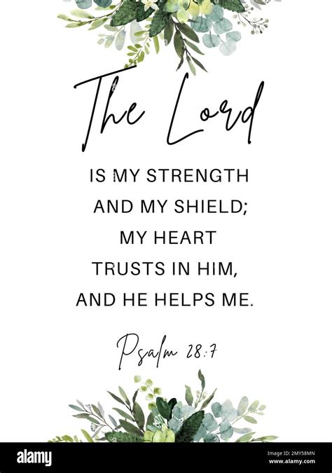 Psalm 28:7, The Lord Is My Strength & Shield, Bible Verse Printable ...