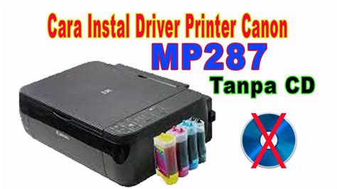 Free driver printer canon mp287 - amapsawe