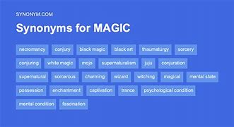 Image result for Magic Synonym