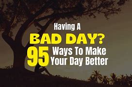 Image result for Bad Day Face