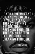 Image result for Ice Cube Rapping Quotes