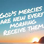 Image result for Good Morning God Inspirational Quotes