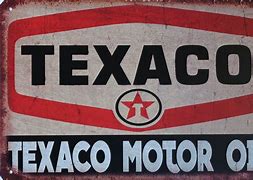 Image result for Old Texaco Signage