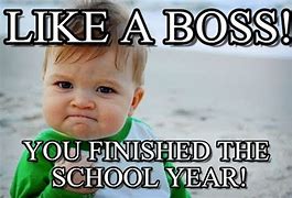 Image result for Schools Out Meme