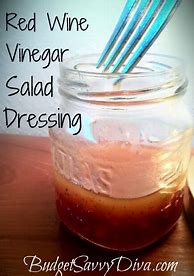 Image result for White Wine Vinegar Salad Dressing