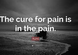 Image result for Pain Sayings