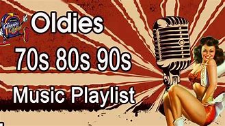 Image result for Mix Oldies 70 80 90