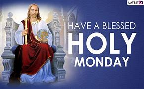 Image result for Holy Monday Picture