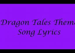 Image result for Dragon Tales Hello Song