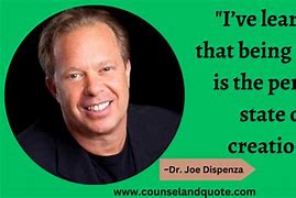 Image result for Dr. Joe Dispenza Quotes On Universe