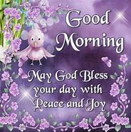 Image result for May Your Day Be Sweet God Bless