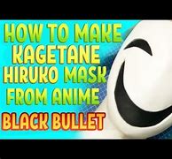 Image result for Anime Bullet Kagetane Whate Mask