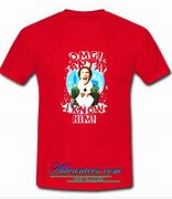 Image result for Santa I Know Him T-Shirt