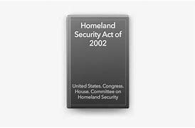 Image result for Homeland Security Act