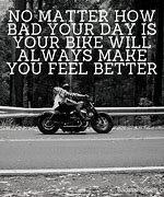 Image result for Motorcycle Travel Quotes